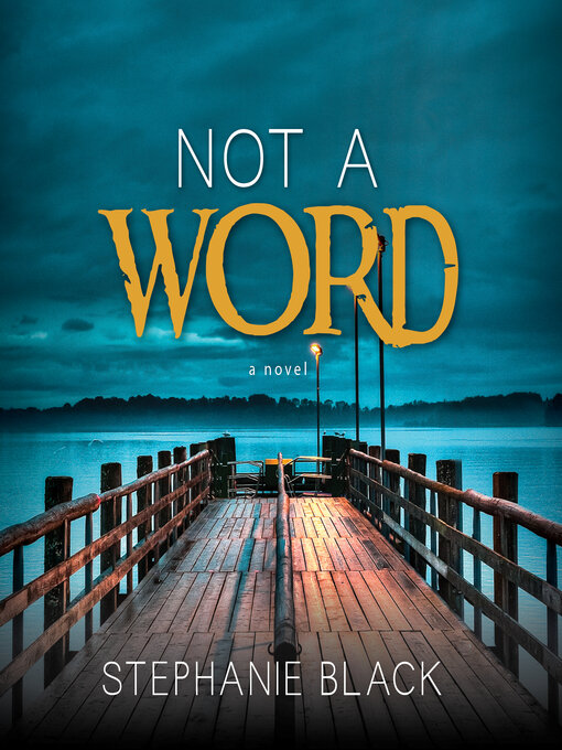 Title details for Not a Word by Stephanie Black - Available